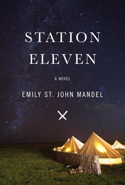 Story in Review: “Station Eleven” by Emily St. John Mandel